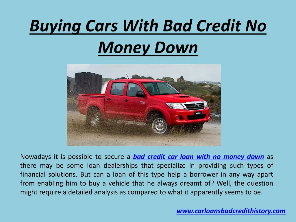 buying cars with bad credit no money d own n.