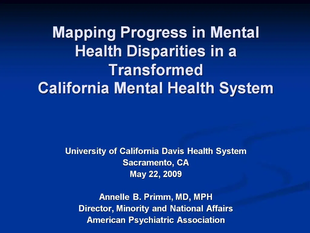 PPT - Mapping Progress in Mental Health Disparities in a Transformed ...