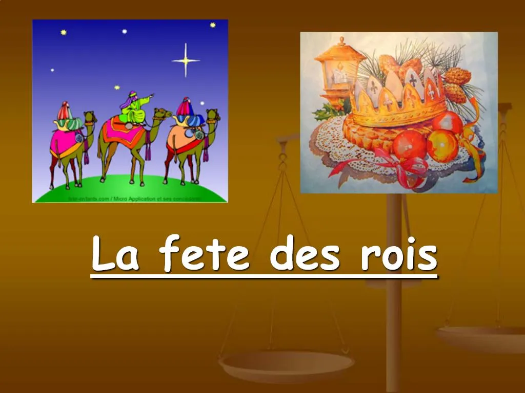 PPT La fete des rois PowerPoint Presentation, free download ID1100960