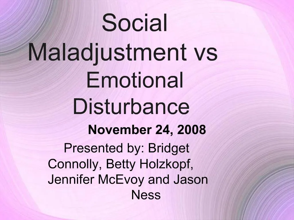 PPT Social Maladjustment vs Emotional Disturbance PowerPoint