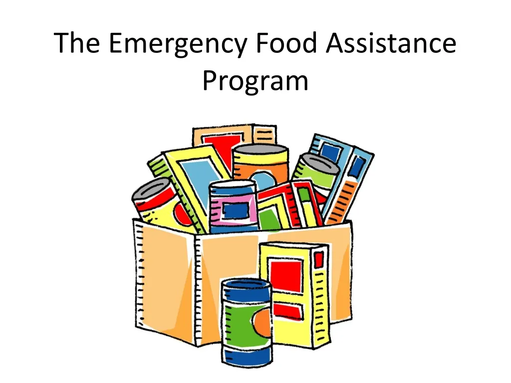 ppt-the-emergency-food-assistance-program-powerpoint-presentation