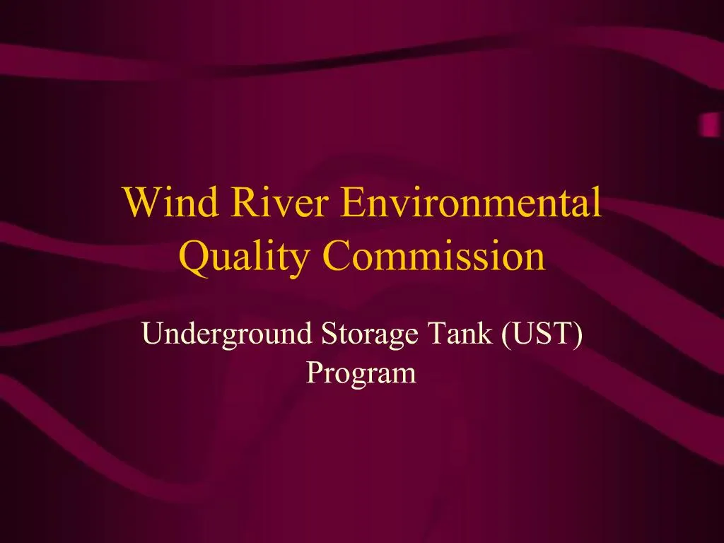 PPT Wind River Environmental Quality Commission PowerPoint