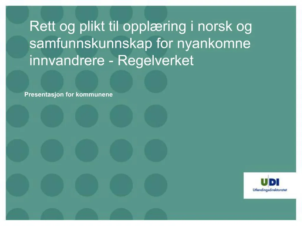 PPT - Rett Og Plikt Til Oppl Ring I Norsk Og Samfunnskunnskap For ...