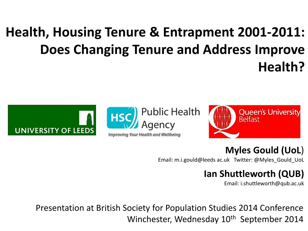 health housing t enure entrapment 2001 2011 does c hanging t enure and address i mprove health n.