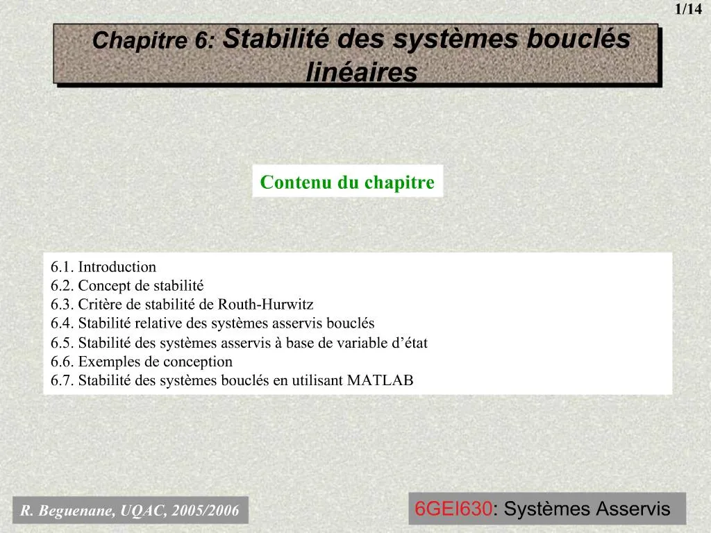 PPT - Chapitre 6: Stabilit Des Syst Mes Boucl S Lin Aires PowerPoint ...