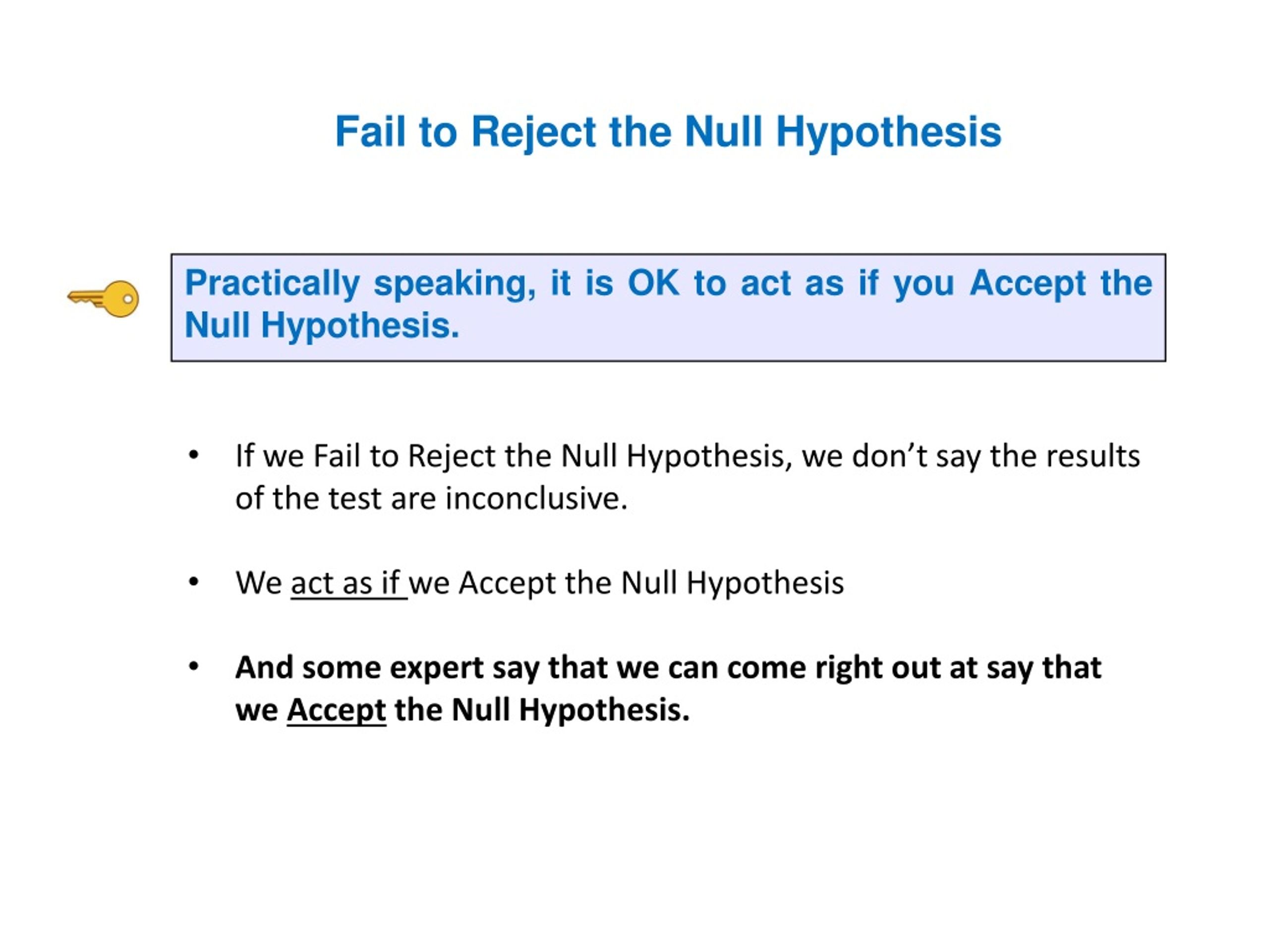 what does it mean to reject your hypothesis