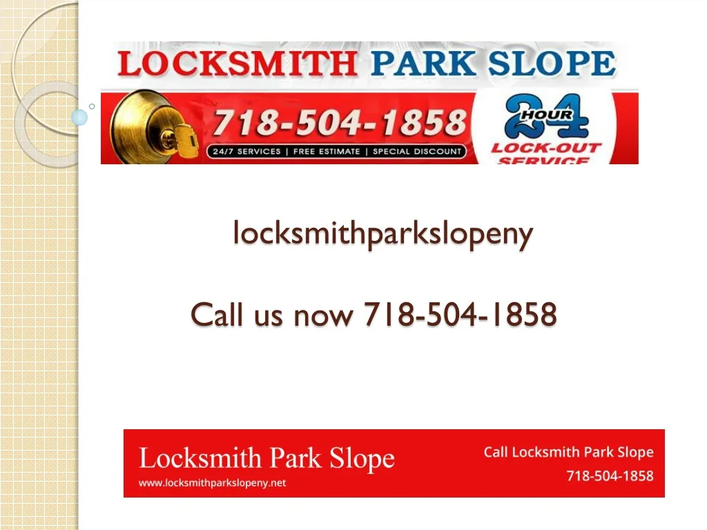 locksmithparkslopeny call us now 718 504 1858 n.
