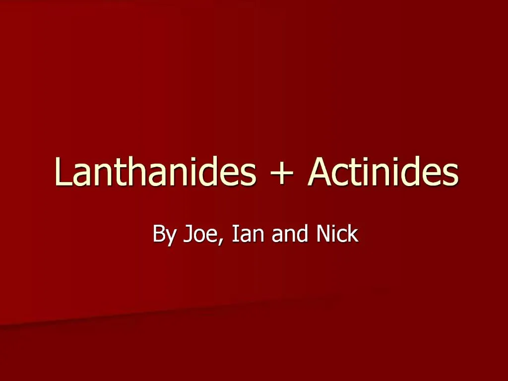Ppt Lanthanides Actinides Powerpoint Presentation Free Download Id