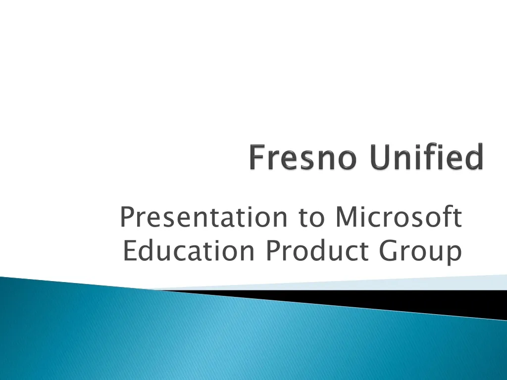 PPT Fresno Unified PowerPoint Presentation, free download ID1112188