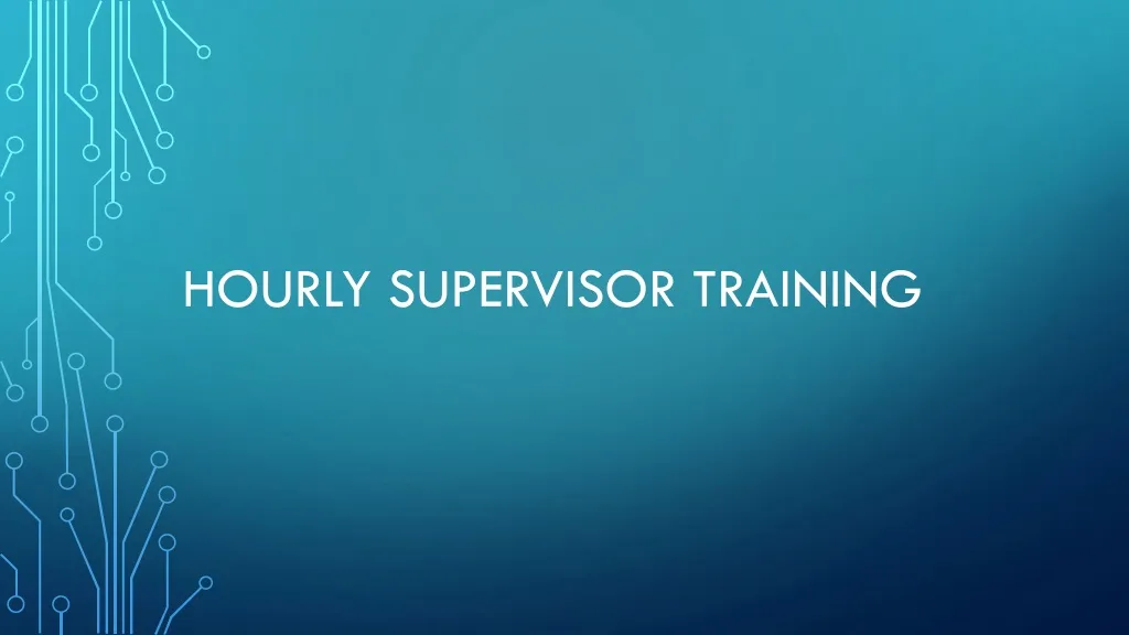 ppt-hourly-supervisor-training-powerpoint-presentation-free-download