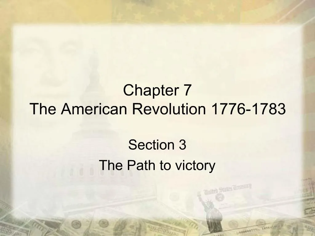 PPT - Chapter 7 The American Revolution 1776-1783 PowerPoint ...