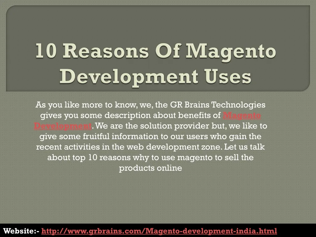 10 reasons of magento development uses n.