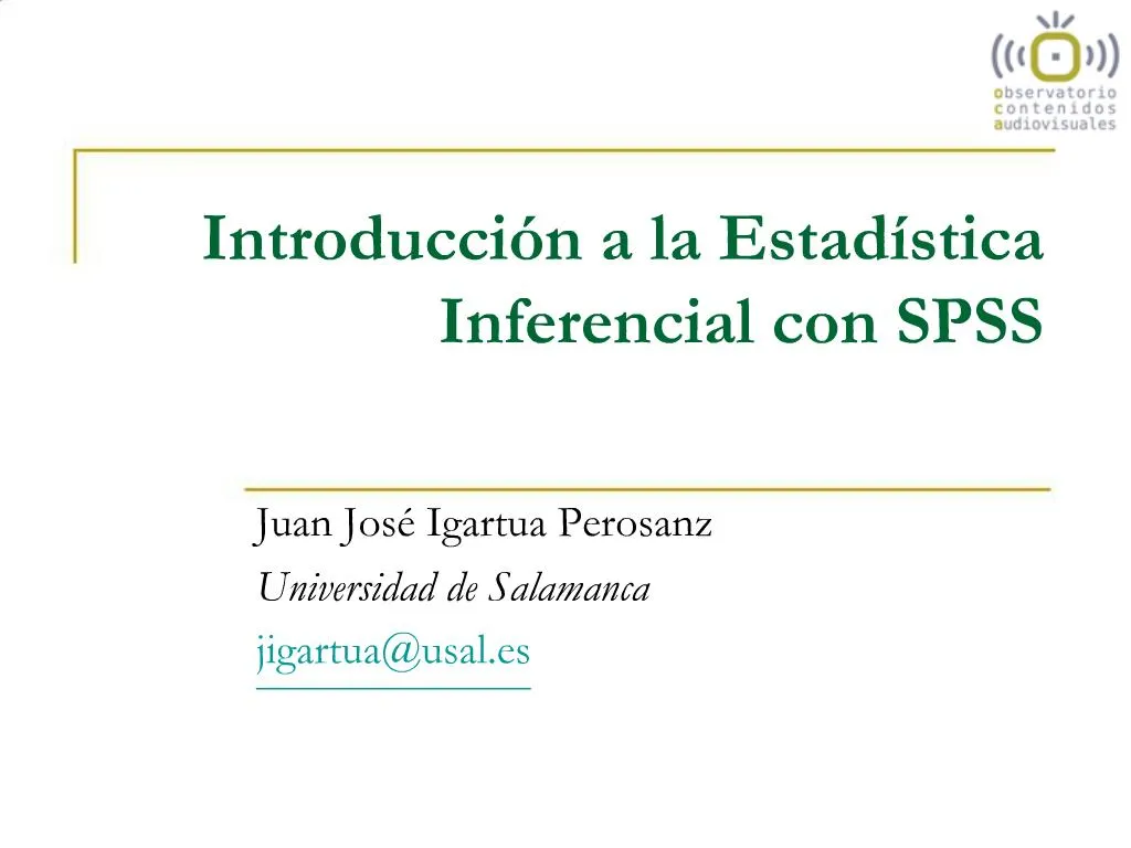 PPT - Introducci N A La Estad Stica Inferencial Con SPSS PowerPoint ...