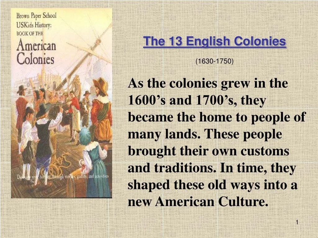 the 13 english colonies 1630 1750 n.