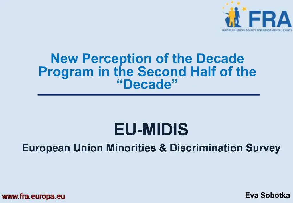 PPT EUMIDIS European Union Minorities Discrimination Survey