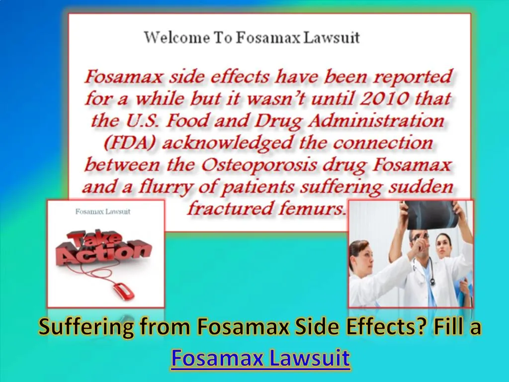 PPT Fosamax Lawsuit PowerPoint Presentation, free download ID1128505
