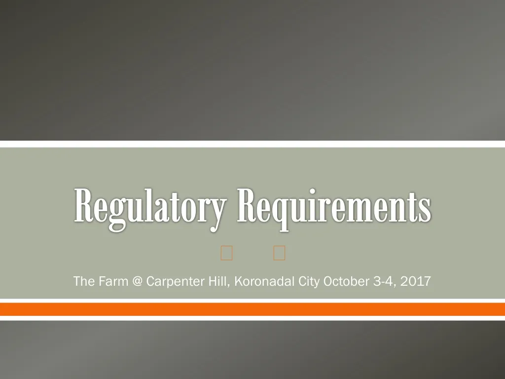 PPT Regulatory Requirements PowerPoint Presentation, free download