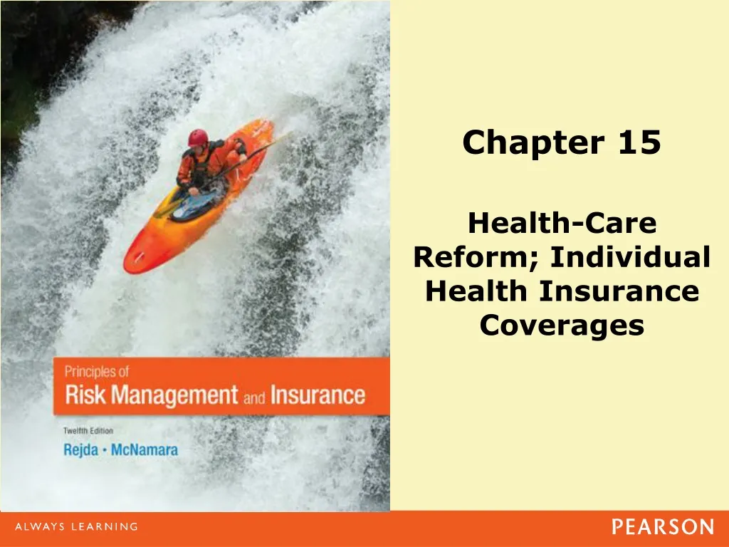 PPT - Chapter 15 Health-Care Reform; Individual Health Insurance ...