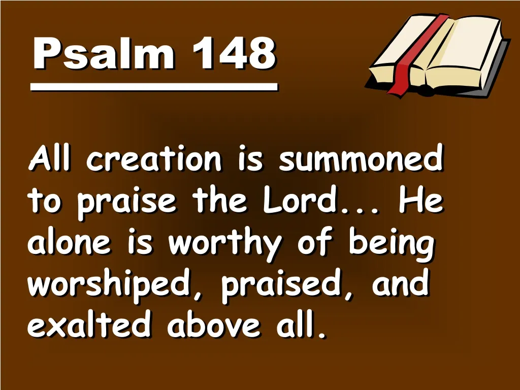 PPT - Psalm 148 PowerPoint Presentation, Free Download - ID:1145354