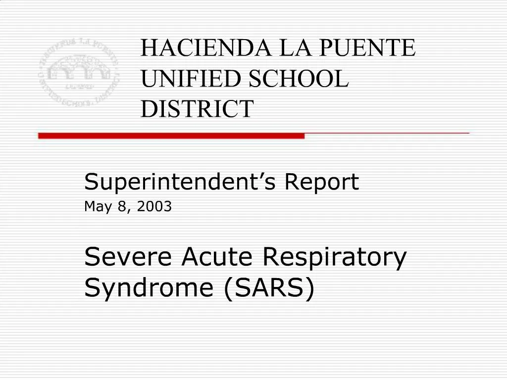 PPT - HACIENDA LA PUENTE UNIFIED SCHOOL DISTRICT PowerPoint