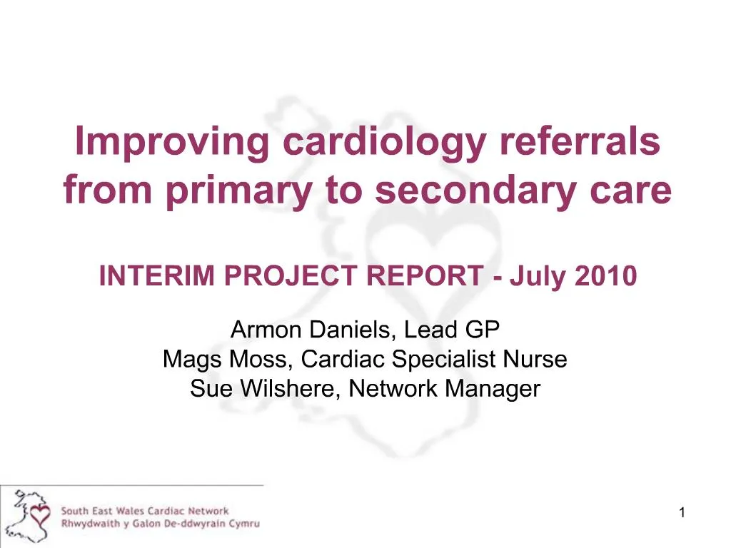 PPT - Improving cardiology referrals from primary to secondary care ...