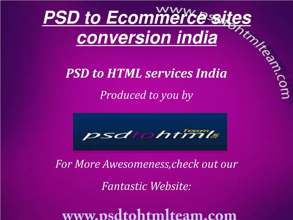 psd to html services india produced to you by for more awesomeness check out our fantastic website n.