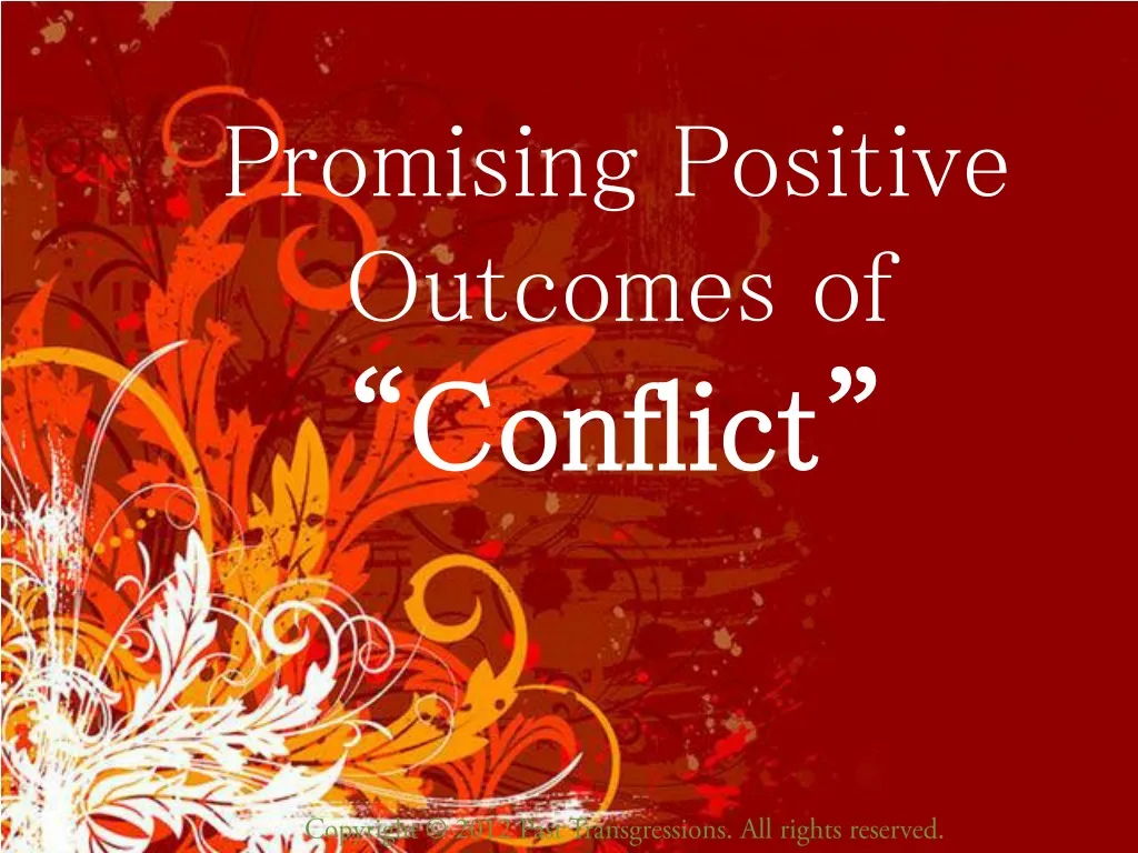 promising positive outcomes of conflict n.