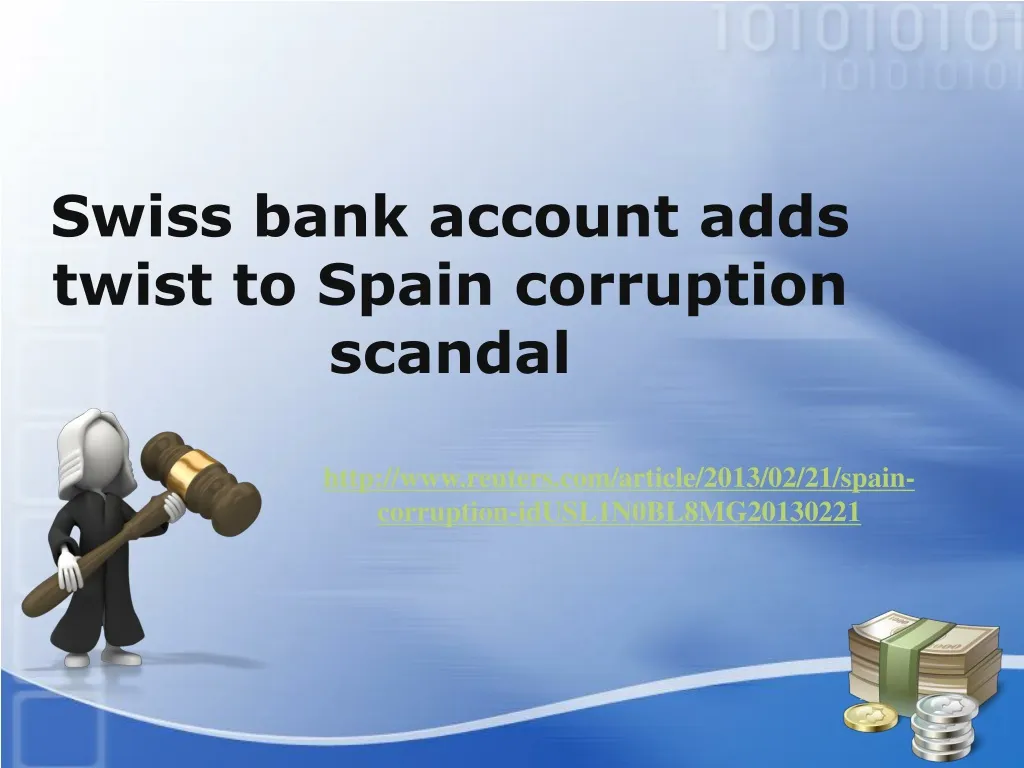swiss bank account adds twist to spain corruption scandal n.
