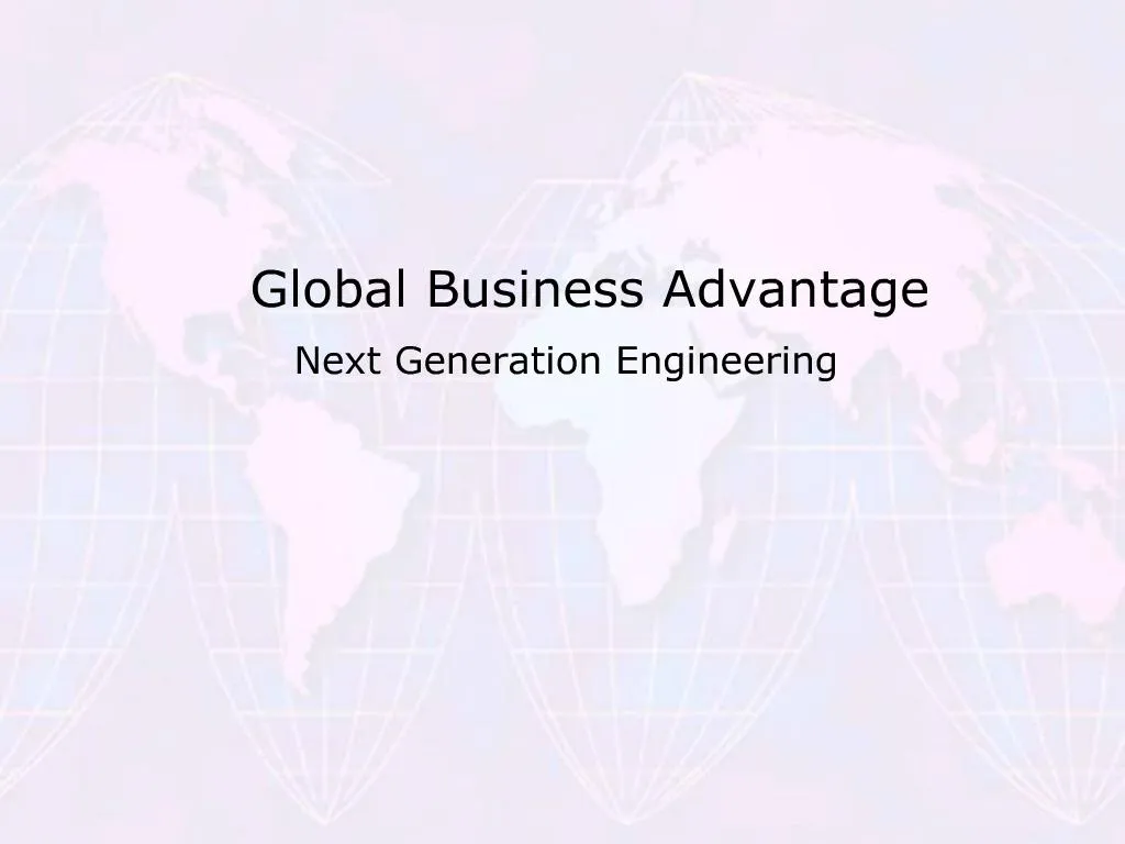 PPT - Global Business Advantage PowerPoint Presentation, Free Download ...