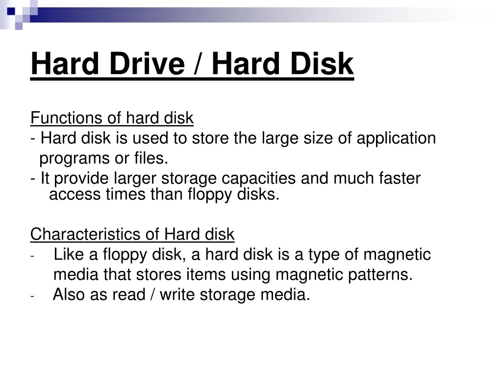 hard drive hard disk n.