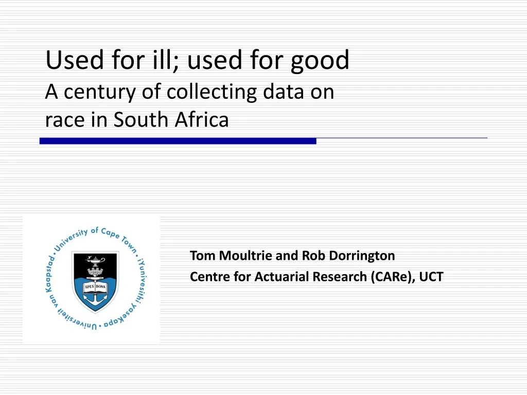 used for ill used for good a century of collecting data on race in south africa n.