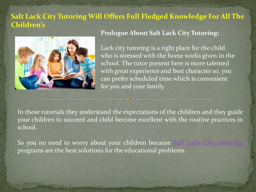 salt lack city tutoring will offers full fledged n.