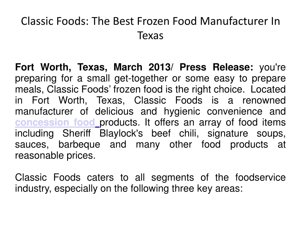 classic foods the best frozen food manufacturer in texas n.