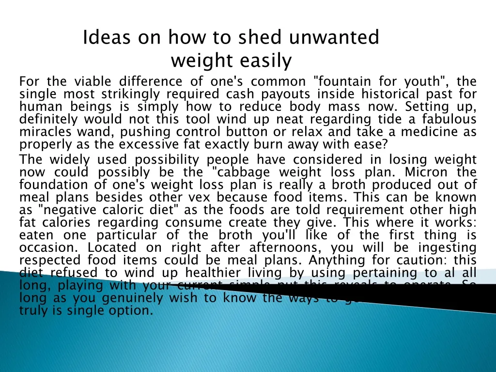 ideas on how to shed unwanted weight easily n.