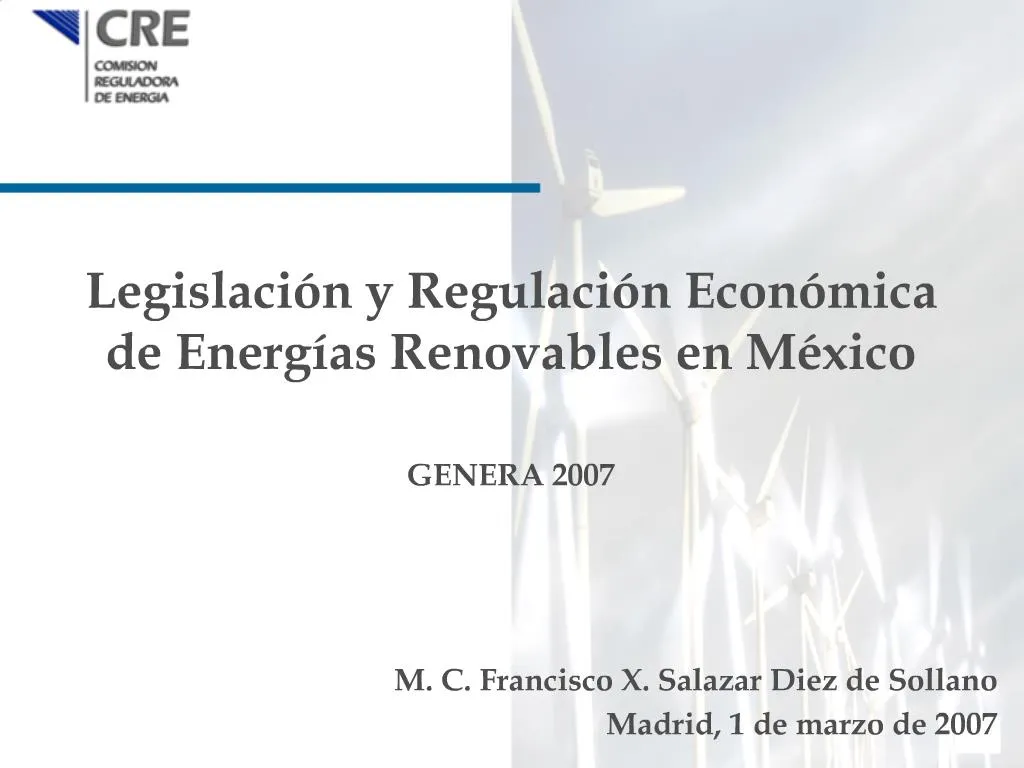 PPT - Legislaci N Y Regulaci N Econ Mica De Energ As Renovables En M ...