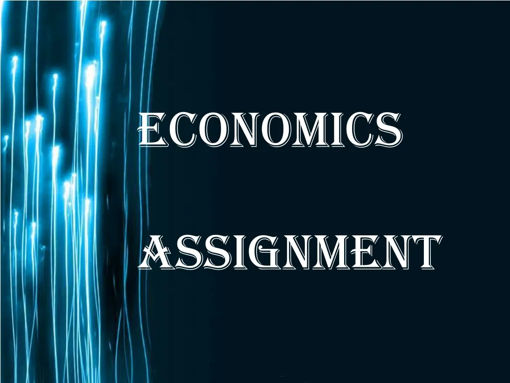 economics assignment presentation