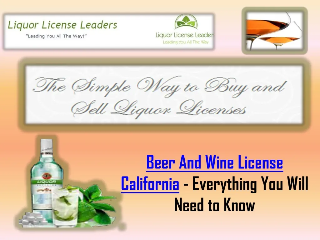 PPT - Beer And Wine License California PowerPoint Presentation, Free ...