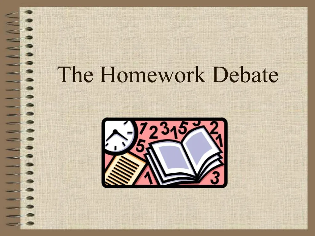 when did the homework debate start
