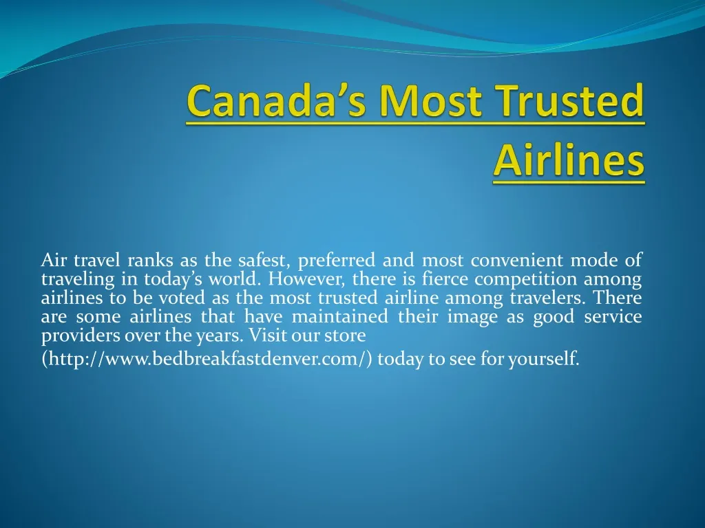canada s most trusted airlines n.
