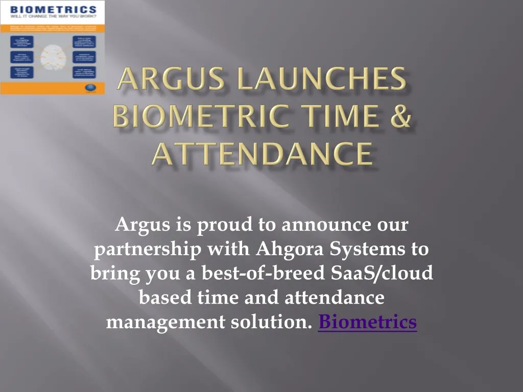 argus launches biometric time attendance n.