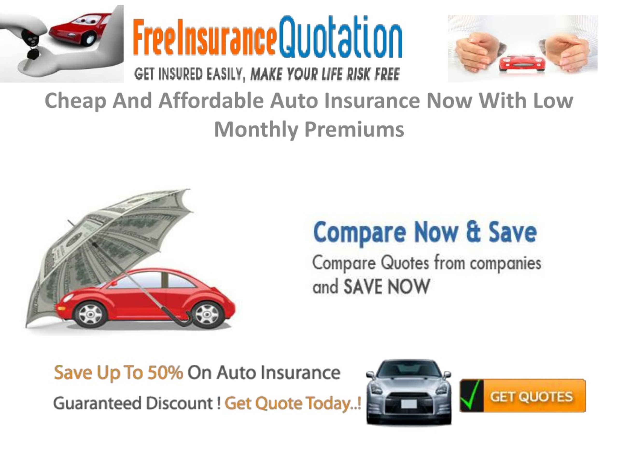 PPT Cheap And Affordable Auto Insurance Now With Low Premium