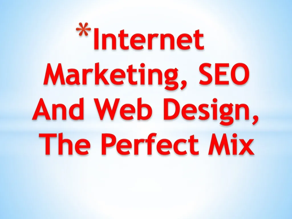 internet marketing seo and web design the perfect mix n.