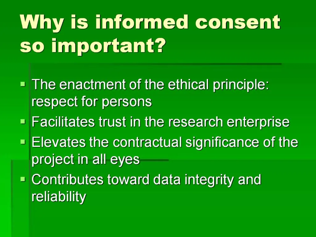 what is informed consent and why is it important