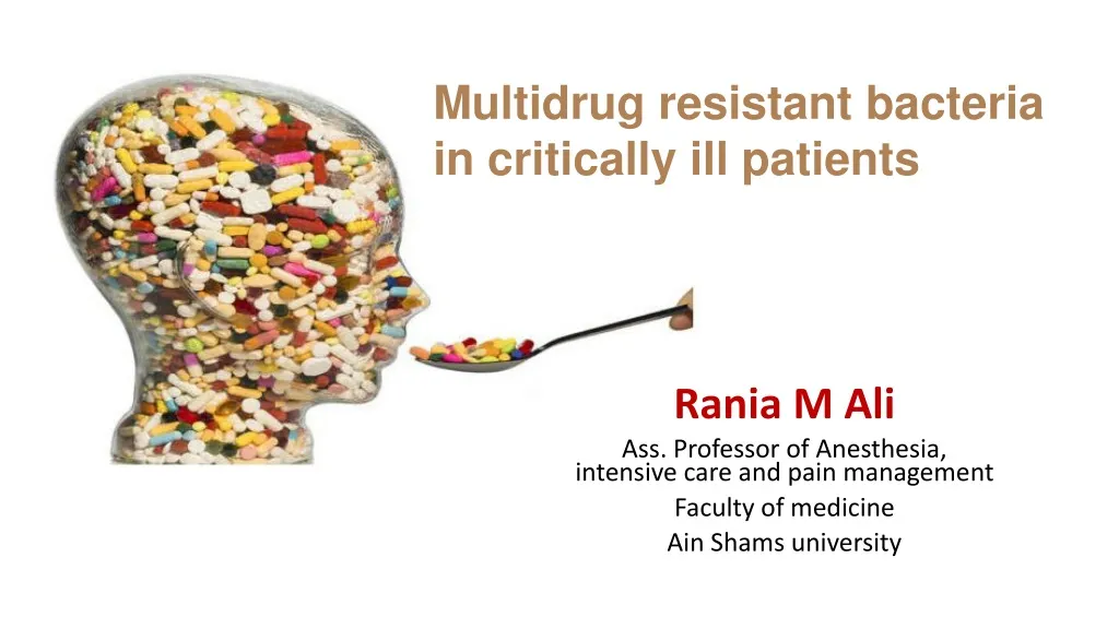 PPT - Multidrug resistant bacteria in critically ill patients