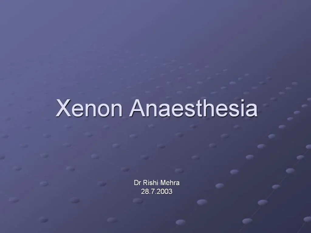 presentation of xenon