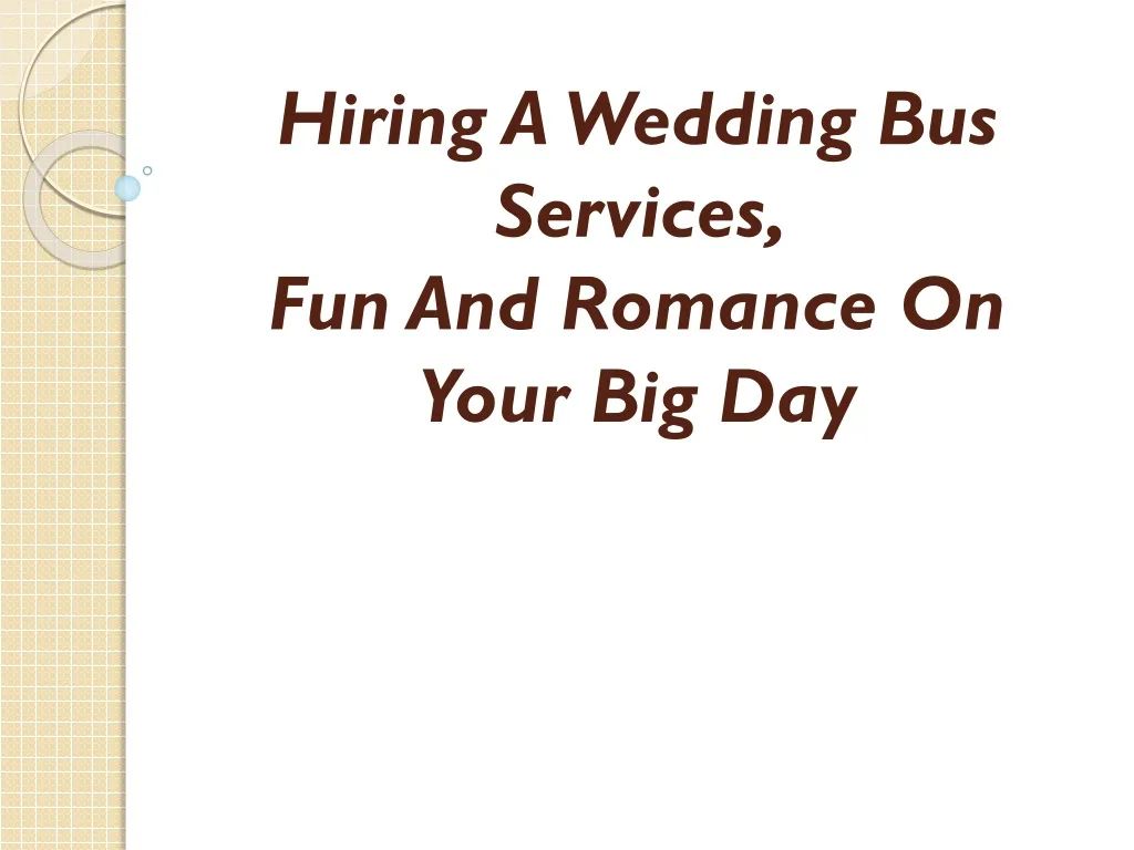 hiring a wedding bus services fun and romance on your big day n.