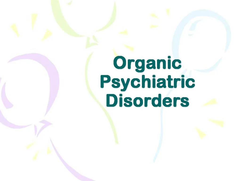 ppt-organic-psychiatric-disorders-powerpoint-presentation-free