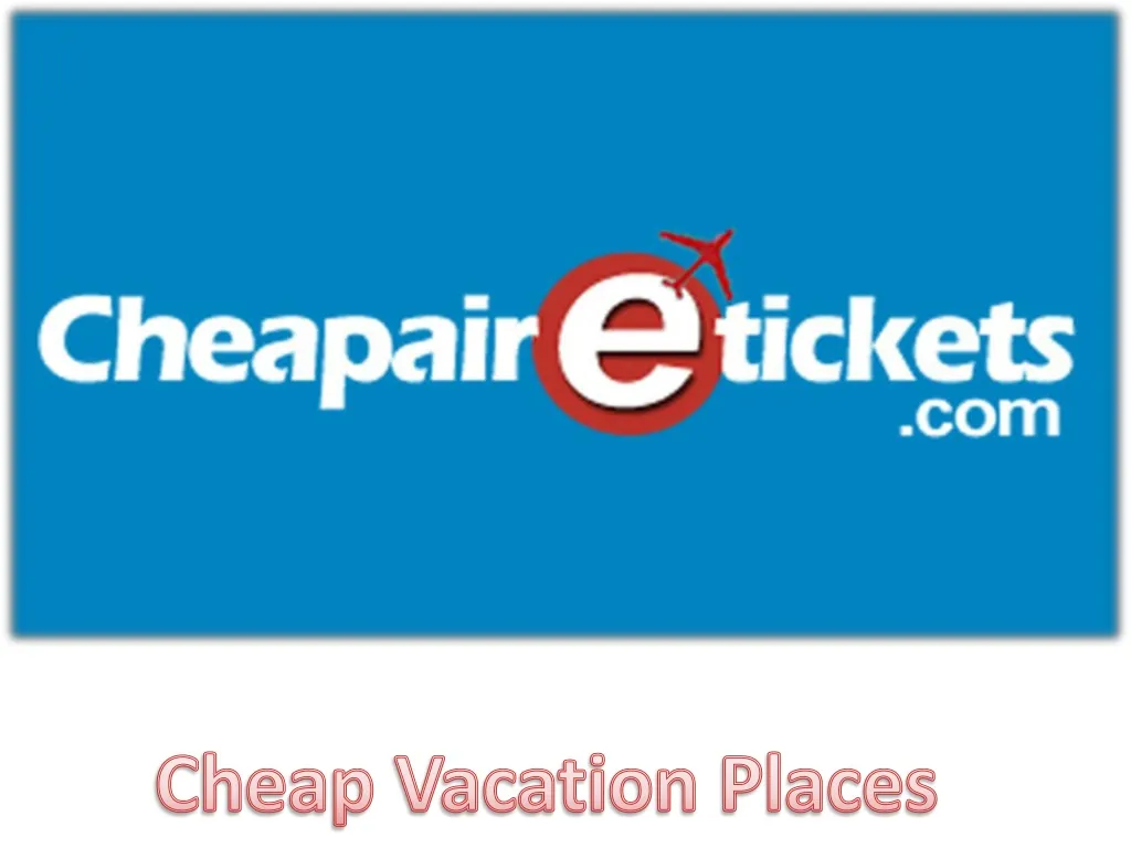 cheap vacation places n.