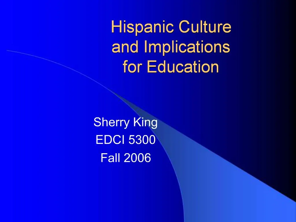 Hispanic Cultural Beliefs About Education