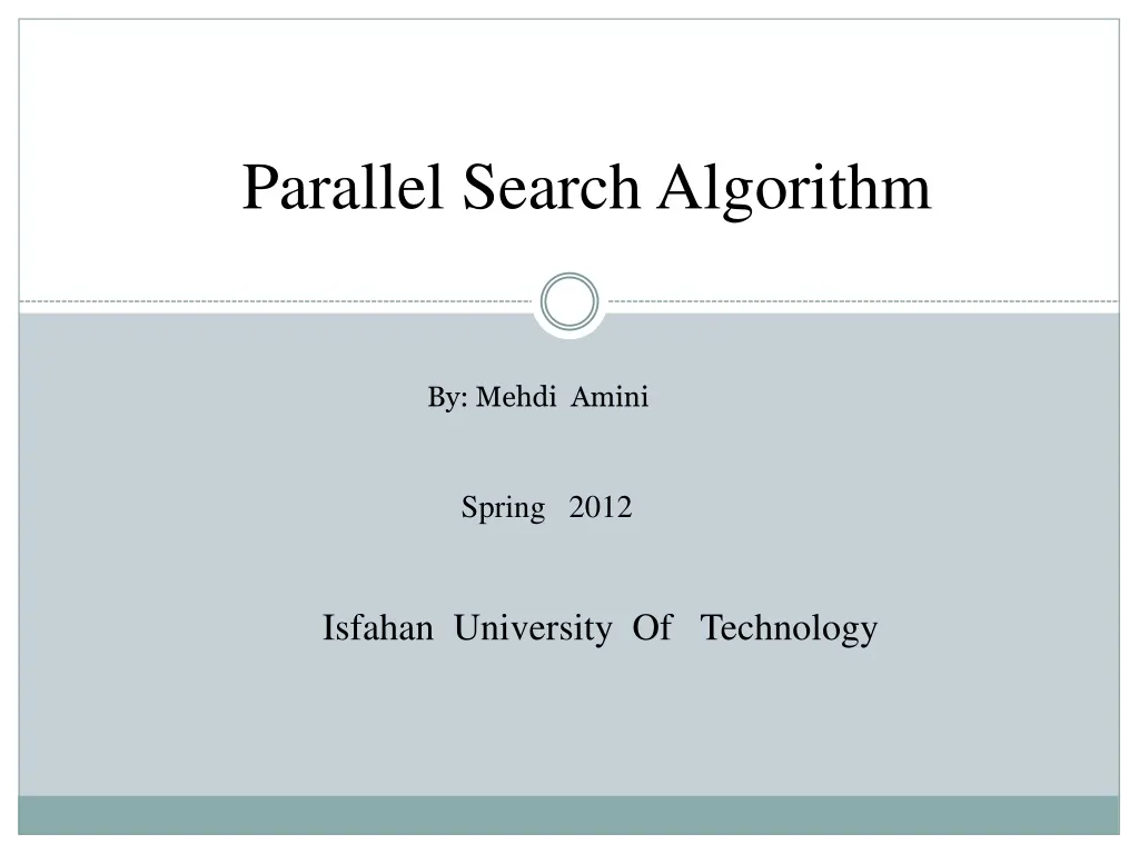 PPT - Parallel Search Algorithm PowerPoint Presentation, free download ...